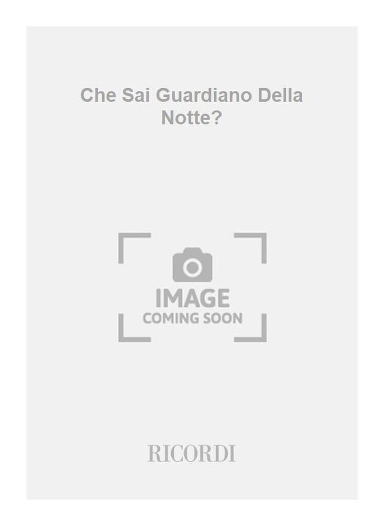 Che Sai Guardiano Della Notte?